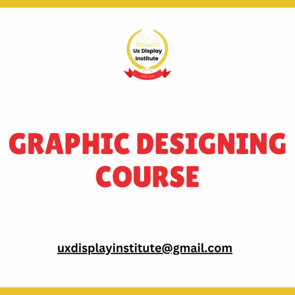Basic Graphic Designing Course ( Learn the Basics​ )