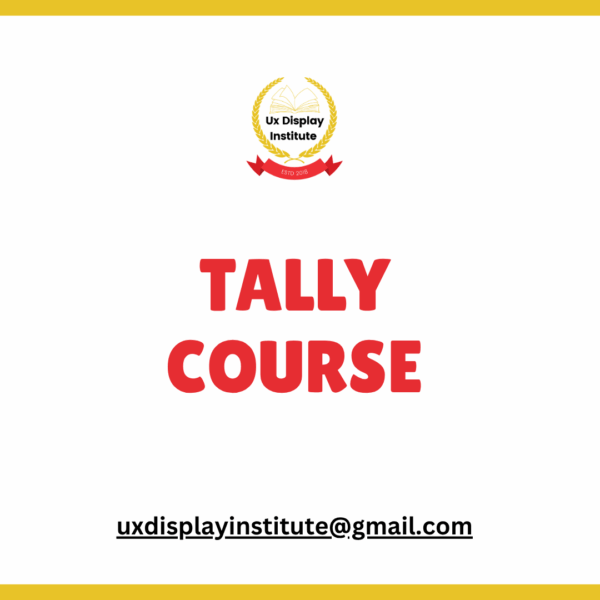 Basic Tally Course ( Learn the Basics​ )